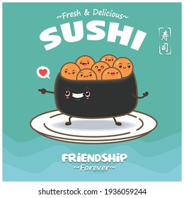 Vintage Japanese food poster design with vector sushi ikuracharacters. Chinese word means sushi.