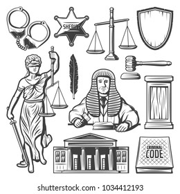 Vintage judicial system elements set with judge handcuffs police badge scales gavel feather law book Themis statue courthouse isolated vector illustration