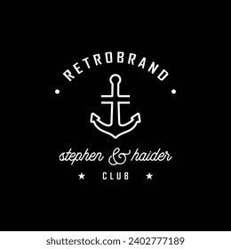 Vintage, label with anchor and slogan, Vector illustration, anchor icon on black background, Simple shape for logo design.