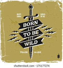 vintage label "born to be wild"(T-Shirt Print)