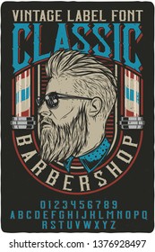 Vintage label font named Classic Barbershop. Letters and numbers set. Label with illustration and text composition.
