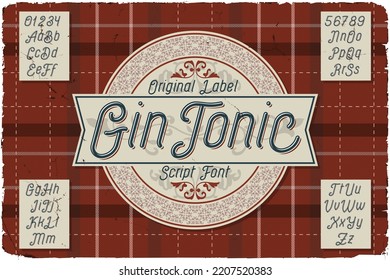 Vintage label font named GinTonic. Script typeface for any your design like posters, t-shirts, logo, labels etc.