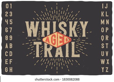 Vintage label font named Whisky Trail. Blackletter typeface for any your retro design like posters, t-shirts, logo, labels etc.