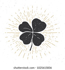 Vintage label, Hand drawn lucky four leaf clover, Happy Saint Patricks Day greeting card, grunge textured retro badge, typography design vector illustration.