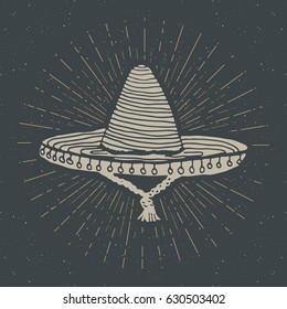 Vintage label  Hand drawn sombrero mexican traditional hat sketch  grunge textured retro badge  emblem design  typography t  shirt print  vector illustration 