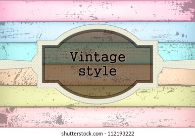 Vintage label over color spotted wooden plank. EPS 10 vector illustration. Used effect transparency layers of label and meshes of wood plank