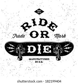 vintage label " ride or die " ( T-Shirt Print )