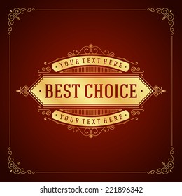 Vintage Label Template. Retro design for Invitations, Posters, Badges, Logotypes and other design. Flourishes calligraphic. 