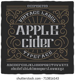 Vintage label typeface named "Apple Cider". Good vintage font for any alcohol label design.
