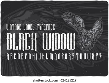 Vintage label typeface named Black Widow. Good font to use in any vintage labels or logo.