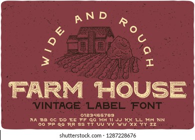 Vintage label typeface named Farm House. Wide original logo font. Capital and small letters with numbers.