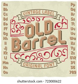 Vintage label typeface named "Old Barrel". Good handcrafted font for any label design.
