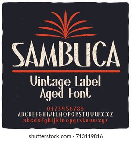 Vintage label typeface named "Sambuca". Good vintage font for any alcohol label design.