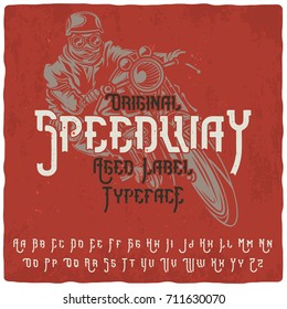 Vintage label typeface named "Speedway". Good handcrafted font for any label design.