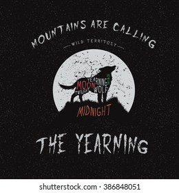 Vintage label.Wolf howling at the moon.Typography design for t-shirts .Vector illustration