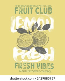 Vintage lemon fresh summer prints, grunge effect use this print, food fashion for lemon, fruit club grunge vintage t shirt prints