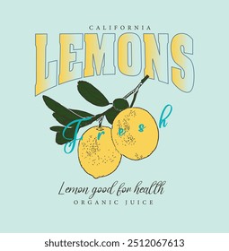 Vintage Lemon Organic vibes slogan print design , vintage retro color college text graphics with grunge orange effects, girls graphic , women's print design, kids and men's t-shirt design