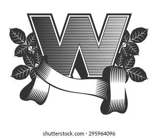Vintage letter randomly drawn bars decorated with ribbons and leaves roses on a white background, letter W