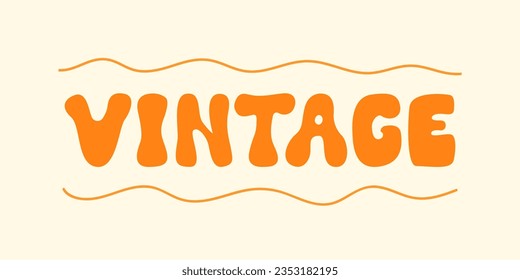 Vintage lettering word. Vector text in groovy hippie style