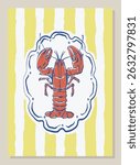 Vintage lobster poster on a striped yellow background. Hand drawn red crayfish or lobster simple illustration for kitchen decor, posters, Mediterranean seafood restaurants, menus, cards, or prints.