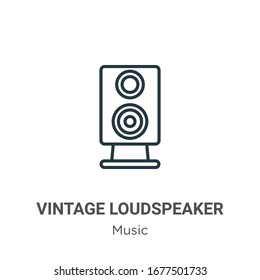Vintage loudspeaker outline vector icon. Thin line black vintage loudspeaker icon, flat vector simple element illustration from editable music concept isolated stroke on white background