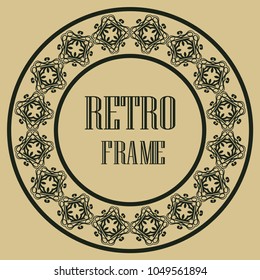Vintage luxury retro ornamental round frame border with ornate pattern. Element for design