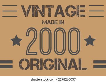 Vintage made in 2000 year original. Commemorative vector for anniversary date.