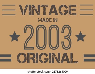 Vintage hecho en 2003 original. Vector conmemorativo para la fecha del aniversario.