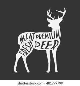 Vintage made label with deer typography could be used as butcher shop monogram, pub stamp or restaurant menu element. Text "Meat Premium Fresh Deer" would help you to sell your venison. Vintage logo.