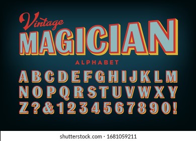 Vintage Magician Alphabet; a late Victorian era sans serif style, as seen on old show posters from around the turn of the 20th century. Basic tricolor effect on retro block lettering.