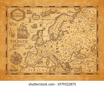 Vintage Map Of Europe, Vector Ancient Parchment With European Continent, Mountain Ranges, Rivers And Lakes, Ocean Wind Rose, Mythological Sea Beasts, Ship, Medieval Territory On Aged Old Paper