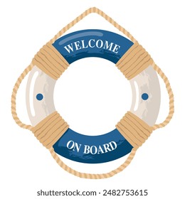 Vintage marine lifebuoy tied with ropes with the inscription Welcome on board. A blue lifebuoy with a rope. Illustrated vector clipart.