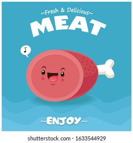 Vintage Meat poster design with vector meat character. 