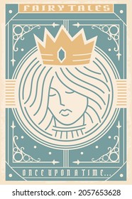 Vintage medieval fairy tales book cover with beautiful princess and old antique ornaments. Retro fairy tale poster design. Queen with golden crown line art portrait. Vector illustration.