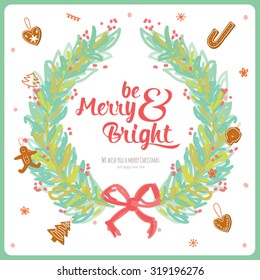 Vintage Merry Christmas And Happy New Year card with xmas wreath and christmas cookies and gingerbread. Greeting stylish illustration of winter romantic wreath of leafs and laurel. Merry and Bright