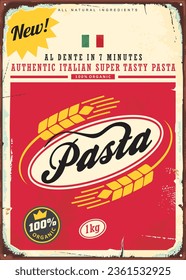 Cartel publicitario de metal vintage para pasta. Afiche retro de comida italiana o plantilla de diseño de etiquetas. Anuncio de volante de Macaroni o spaghetti para tienda de comestibles. Idea del paquete de productos vectores. Cocina y comida.