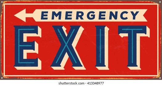 Vintage metal sign - Emergency exit - Vector EPS10. Grunge and rusty effects can be easily removed for a cleaner look.