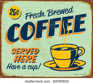 Vintage metal sign - Fresh Brewed Coffee - Vector EPS10. Grunge effects can be easily removed.