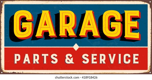 Vintage metal sign - Garage Parts and Service - Vector EPS10. Grunge and rusty effects can be easily removed for a cleaner look.