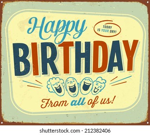 Vintage Metal Sign - Happy Birthday from all of us - Vector EPS10.