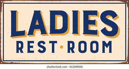 Vintage metal sign - Ladies Rest Room - Vector EPS10. Grunge and rusty effects can be easily removed for a cleaner look.