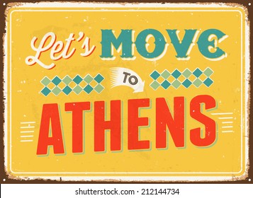 Vintage metal sign - Let's move to Athens - Vector EPS 10.