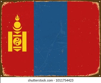 Vintage Metal Sign - Mongolia Flag - Vector EPS10. Grunge scratches and stain effects can be easily removed for a cleaner look.