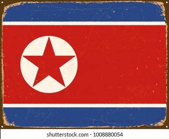 Vintage Metal Sign - North Korea Flag - Vector EPS10. Grunge scratches and stain effects can be easily removed for a cleaner look.