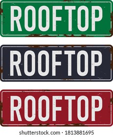 Vintage Metal Sign - Rooftop - Vector EPS10. Grunge effects can be easily removed for a cleaner look.