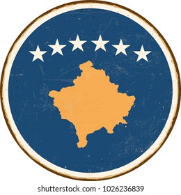 Vintage Metal Sign - Round Kosovo Flag - Vector EPS10. Grunge scratches and stain effects can be easily removed for a cleaner look.