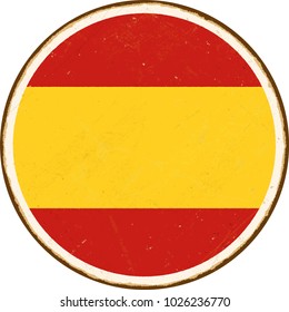 Vintage Metal Sign - Round Spain Flag - Vector EPS10. Grunge scratches and stain effects can be easily removed for a cleaner look.