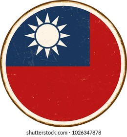 Vintage Metal Sign - Round Taiwan Flag - Vector EPS10. Grunge scratches and stain effects can be easily removed for a cleaner look.