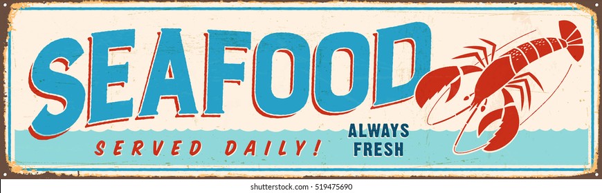 Vintage Metal Sign - Seafood - Vector EPS10. Grunge effects can be easily removed for a cleaner look.