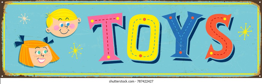 Vintage Metal Sign - TOYS - Vector EPS10. Grunge effects can be easily removed for a brand new, clean design.